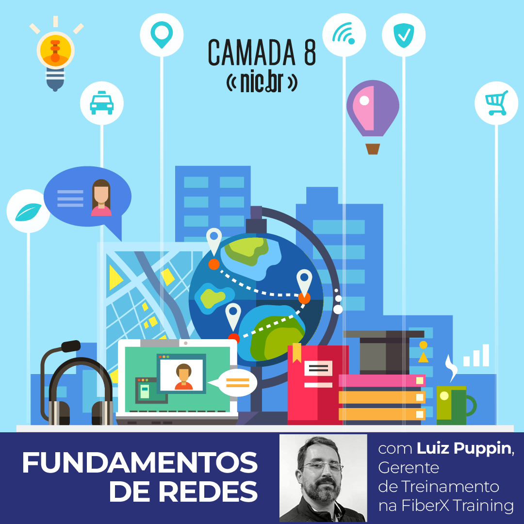Fundamentos de Redes com Luiz Puppin