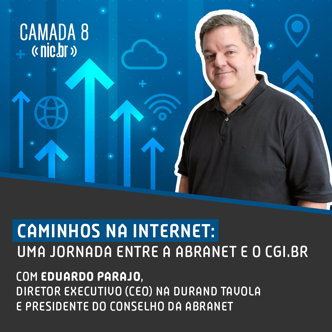 Caminhos na Internet: Uma jornada entre a Abranet e o CGI.br