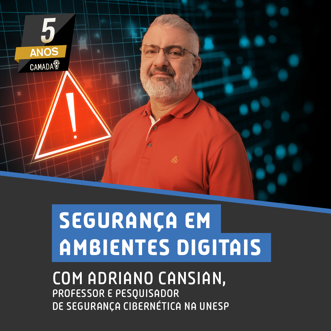 Segurança em ambientes digitais com Adriano Cansian