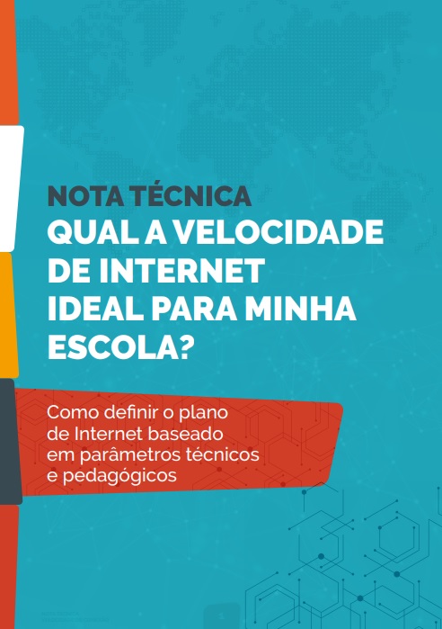 Nota técnica - Qual a velocidade de Internet ideal para minha escola?